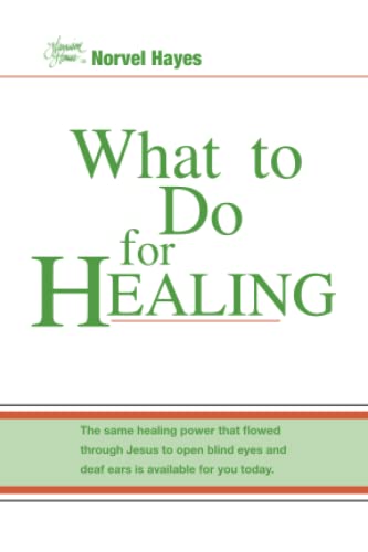 Beispielbild fr What to Do for Healing zum Verkauf von GF Books, Inc.