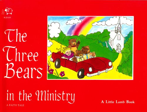 9780892742523: Three Bears in the Ministry: A Faith Tale