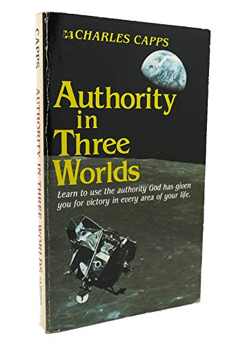 Imagen de archivo de Authority in Three Worlds a la venta por Books of the Smoky Mountains