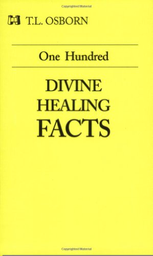 Beispielbild fr One Hundred Divine Healing Facts zum Verkauf von SecondSale