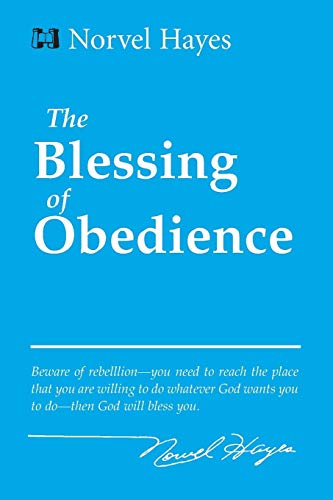 Beispielbild fr The Blessing of Obedience zum Verkauf von SecondSale