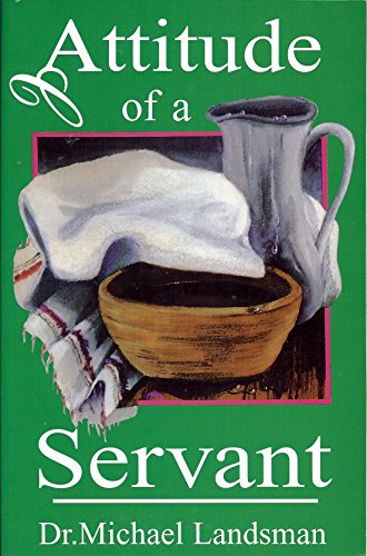 Stock image for Attitude Of A Servant: for sale by Hawking Books