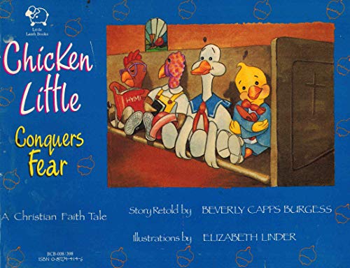 Beispielbild fr Chicken Little Conquers Fear (English and Spanish Edition) zum Verkauf von Goodwill of Colorado