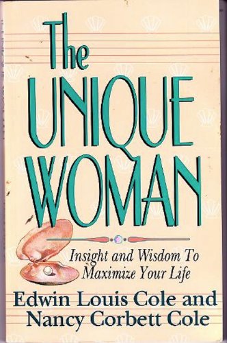 9780892744428: Unique Woman by Edwin Cole (1999-04-02)