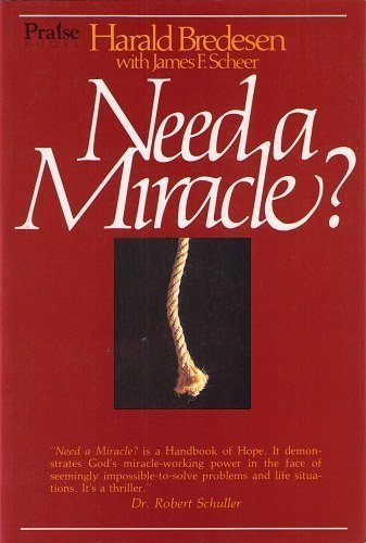 Beispielbild fr Need a Miracle? zum Verkauf von Better World Books