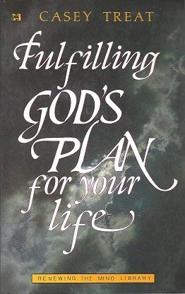 Stock image for Fulfilling God's plan for your life (Renewing the mind library) for sale by ThriftBooks-Atlanta
