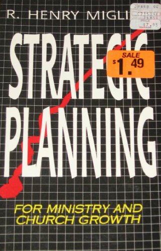 9780892745135: The Use of Strategic Planning for Churches and Ministries