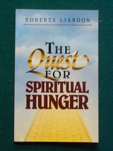 Stock image for The Quest for Spiritual Hunger for sale by Hippo Books