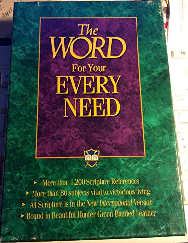 Beispielbild fr The Word for Your Every Need zum Verkauf von SecondSale