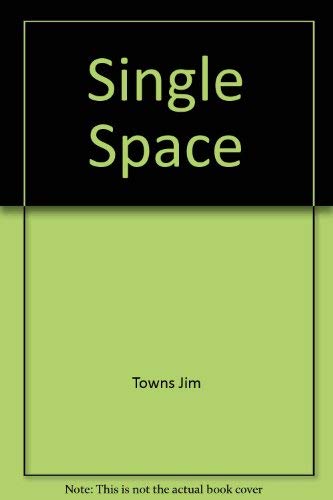 9780892747191: Single Space