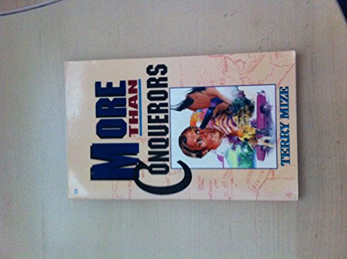 9780892747245: More Than Conquerors by Terry Mize (1990-12-02)
