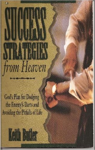 9780892747450: Success Strategies from Heaven: God's Plan for Dodging the Enemy's Darts and Avoiding the Pitfalls of Life