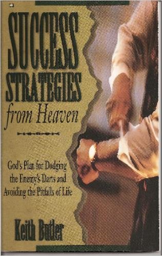 Stock image for Success Strategies from Heaven: God's Plan for Dodging the Enemy's Darts and Avoiding the Pitfalls of Life for sale by Once Upon A Time Books