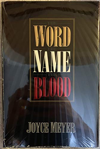 9780892748273: The Word, the Name, the Blood
