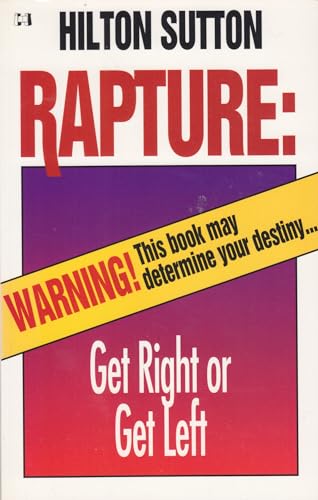 9780892748778: Rapture - Get Right or Get Left