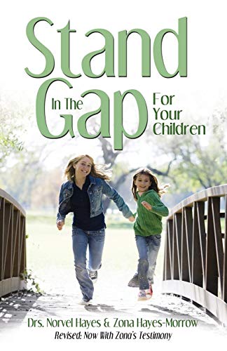 9780892748860: Stand in the Gap for Your Children