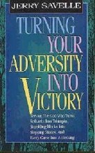 Imagen de archivo de Turning Your Adversity Into Victory a la venta por Books of the Smoky Mountains