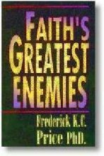 Stock image for Faith's Greatest Enemies for sale by ThriftBooks-Atlanta