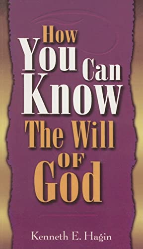 Beispielbild fr How You Can Know the Will of God zum Verkauf von Wonder Book