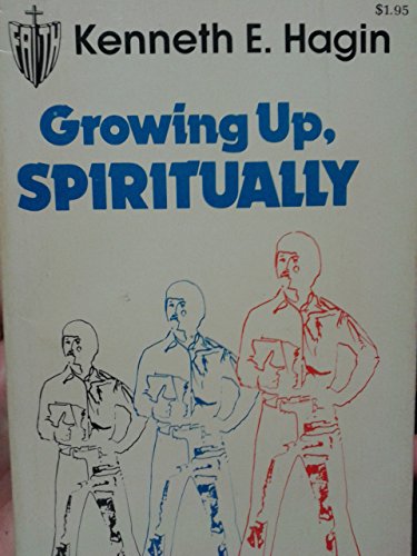 Imagen de archivo de Growing Up, Spiritually a la venta por ThriftBooks-Atlanta