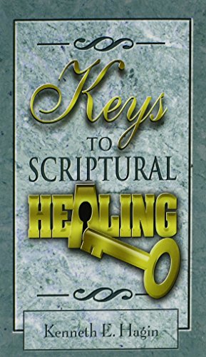 9780892762002: Keys to Scriptural Healing