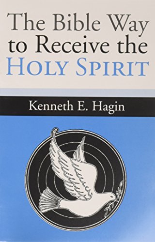 Beispielbild fr The Bible Way to Receive the Holy Spirit zum Verkauf von SecondSale