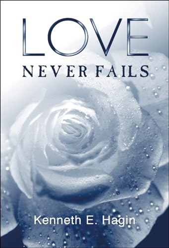 Beispielbild fr Love Never Fails zum Verkauf von Once Upon A Time Books
