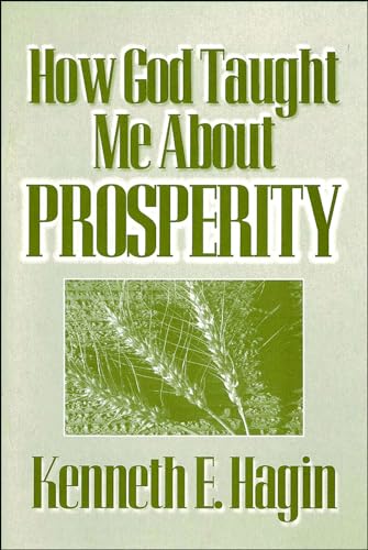 Imagen de archivo de How God Taught Me About Prosperity a la venta por Ergodebooks