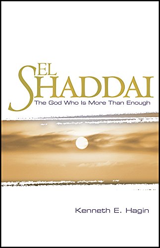 Beispielbild fr El Shaddai: The God Who Is More Than Enough zum Verkauf von SecondSale