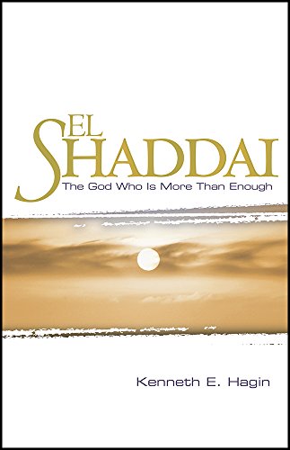 Imagen de archivo de El Shaddai: The God Who Is More Than Enough a la venta por SecondSale