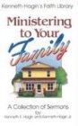 Beispielbild fr Ministering to Your Family zum Verkauf von Wonder Book