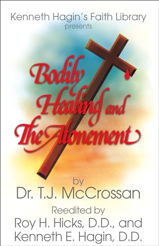 9780892765058: Bodily Healing and the Atonement