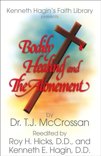 9780892765058: Bodily Healing and The Atonement