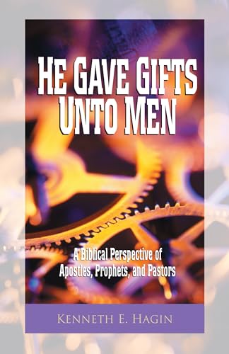 Stock image for He Gave Gifts Unto Men for sale by Front Cover Books