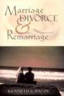 Marriage, Divorce, and Remarriage (9780892765317) by Kenneth E. Hagin
