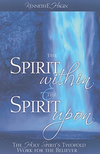 9780892765331: The Spirit Within & the Spirit Upon