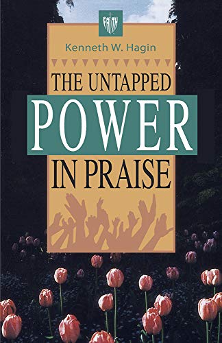 Beispielbild fr The Untapped Power in Praise zum Verkauf von BooksRun