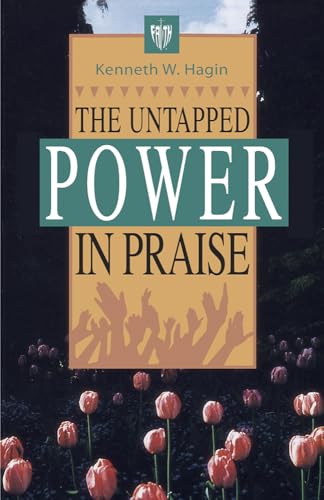 Imagen de archivo de The Untapped Power in Praise a la venta por SecondSale