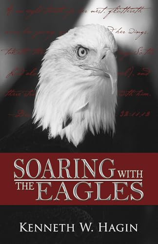 Imagen de archivo de Soaring with the Eagles a la venta por Russell Books