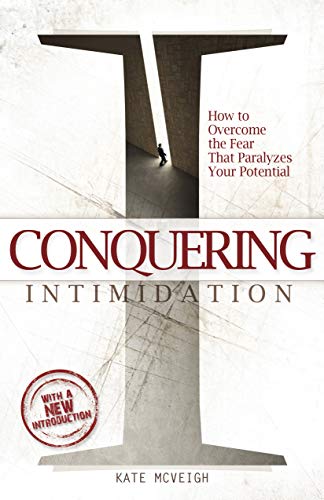 Stock image for Conquering Intimidation for sale by Better World Books