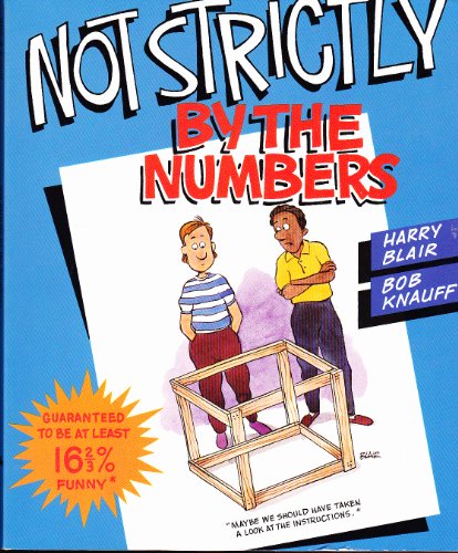 Stock image for Not Strictly by the Numbers for sale by HPB-Diamond