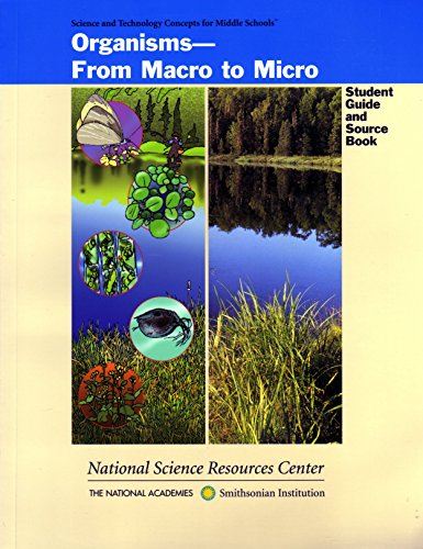 Stock image for Organisms: From Macro to Micro (Science and Technology for Middle Schools) for sale by HPB-Diamond