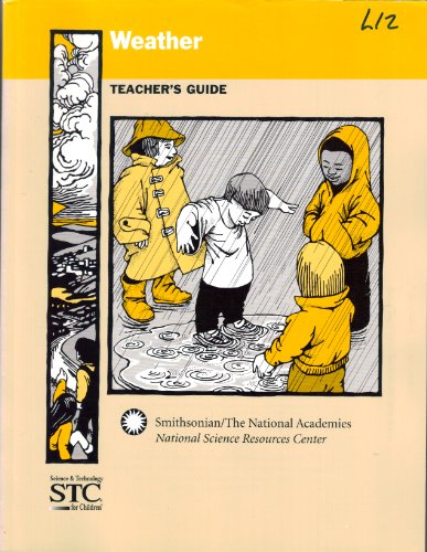 Stock image for Weather Science and Technology for Children (Teacher's Guide) (National Science Resources Center (NSRC)) for sale by Nationwide_Text