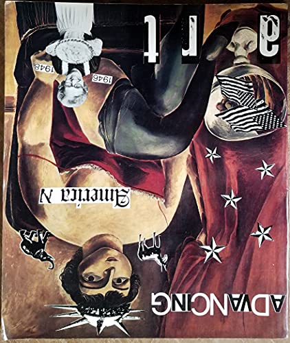 Imagen de archivo de Advancing American Art: Politics and Aesthetics in the Us State Department Exhibition, 1946-48 a la venta por ThriftBooks-Atlanta