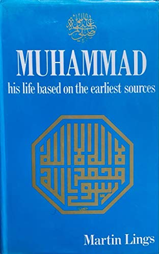 Imagen de archivo de Muhammad: His life based on the earliest sources a la venta por Front Cover Books