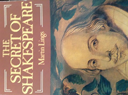 The Secret of Shakespeare (9780892810598) by Lings, Martin