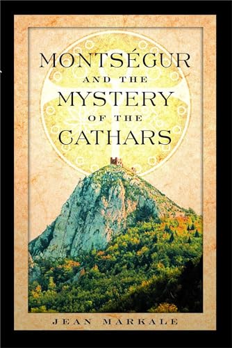 9780892810901: Montsgur and the Mystery of the Cathars