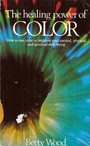 Imagen de archivo de The Healing Power of Color a la venta por Your Online Bookstore