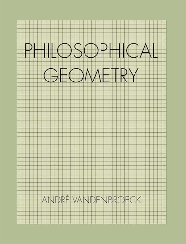 Stock image for Philosophical Geometry for sale by Better World Books