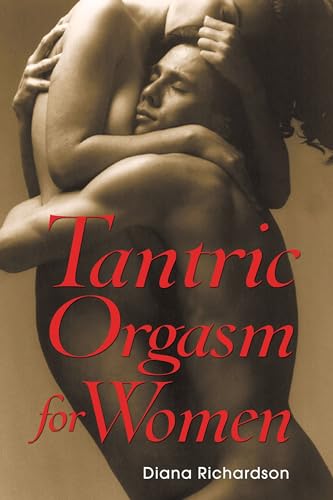 Beispielbild fr Tantric Orgasm for Women zum Verkauf von WorldofBooks